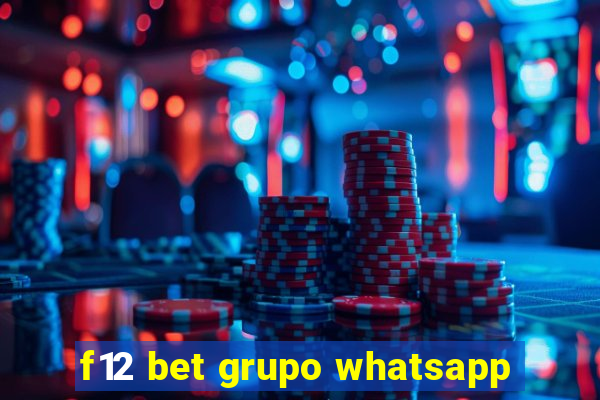 f12 bet grupo whatsapp